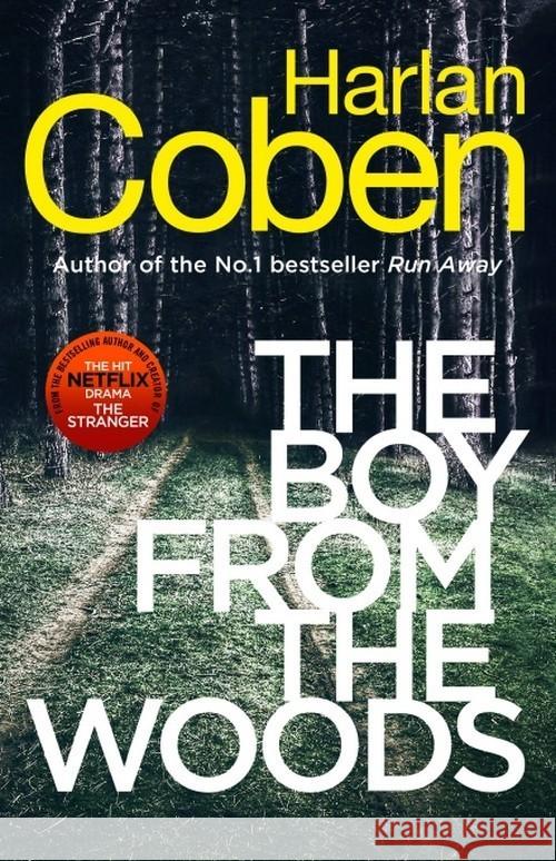 The Boy from the Woods : from the #1 bestselling author Coben Harlan 9781529123838 Century - książka