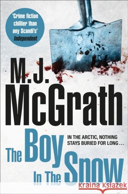 The Boy in the Snow M. J. McGrath 9781447271963 PAN - książka