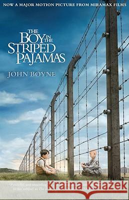 The Boy in the Striped Pajamas (Movie Tie-In Edition) John Boyne 9780385751896 David Fickling Books - książka