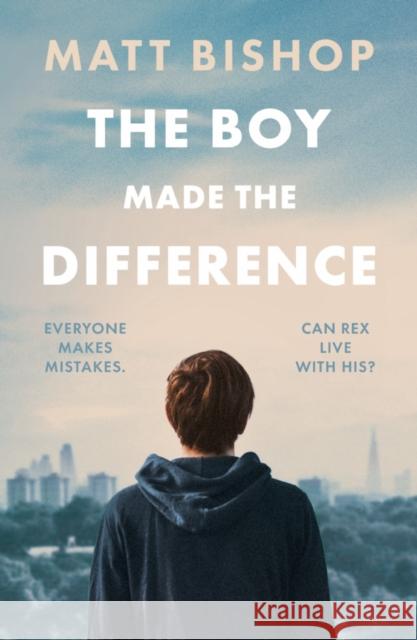 The Boy Made the Difference Matt Bishop 9781838594879 Troubador Publishing - książka