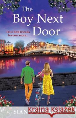 The Boy Next Door Sian O'Gorman 9781836178255 Boldwood Books Ltd - książka
