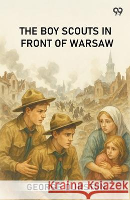 The Boy Scouts In Front Of Warsaw George Durston 9789371134040 Double 9 Books - książka