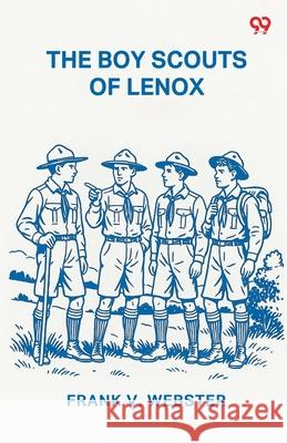 The Boy Scouts Of Lenox Frank V. Webster 9789371137515 Double 9 Books - książka