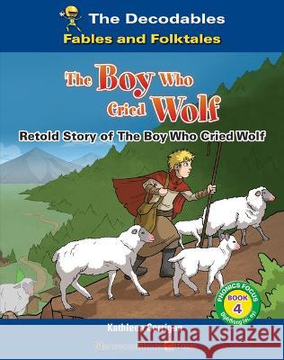 The Boy Who Cried Wolf Kathleen Corrigan 9781684049127 Norwood House Press - książka