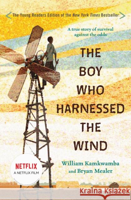The Boy Who Harnessed the Wind: Young Readers Edition Kamkwamba, William 9780147510426 Penguin Putnam Inc - książka