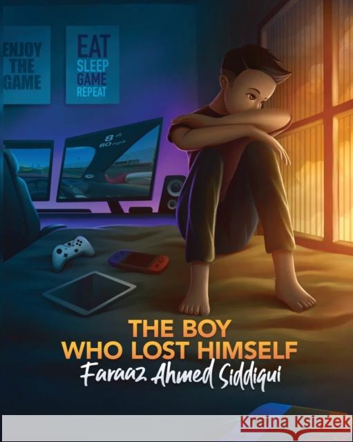 The boy who lost himself Faraaz Siddiqui Ariba Farheen 9780648452171 Ariba Farheen - książka