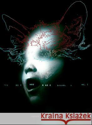 The Boy Who Made Silence Joshua Hagler, Joshua Hagler 9781905692699 Markosia Enterprises Ltd - książka