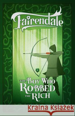 The Boy Who Robbed the Rich L. R. Patton 9781946193216 Batlee Press - książka