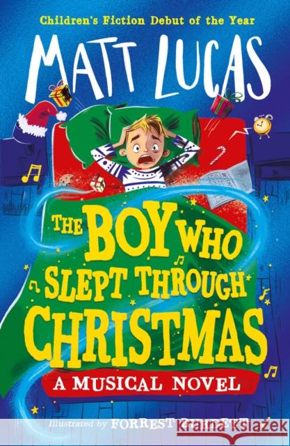 The Boy Who Slept Through Christmas Matt Lucas 9780008519926 HarperCollins Publishers - książka