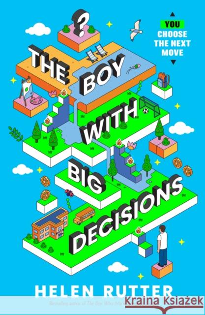 The Boy with Big Decisions Helen Rutter 9780702314667 Scholastic - książka