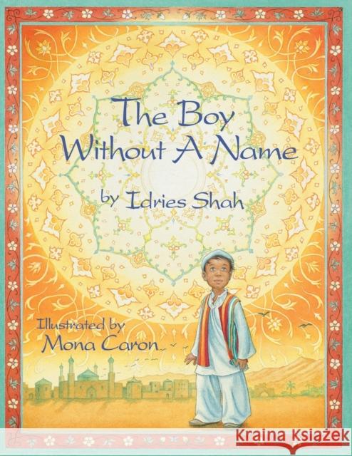 The Boy Without a Name Idries Shah 9781942698258 Hoopoe Books - książka