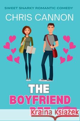 The Boyfriend Bet Chris Cannon 9781964956237 CC Publishing - książka