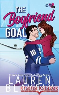 The Boyfriend Goal Lauren Blakely 9781964048079 Lauren Blakely Books - książka