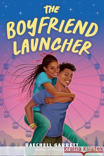 The Boyfriend Launcher RaeChell Garrett 9780316372640 Little, Brown Books for Young Readers - książka