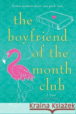 The Boyfriend of the Month Club Maria Geraci 9780425236505 Berkley Publishing Group - książka