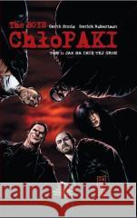 The Boys: Chłopaki - 1 - Jak na imię tej grze Ennis Garth scenarzysta, Robertson Darick ilustrator 9788396252357 PLANETA KOMIKSÓW - książka