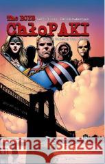 The Boys: Chłopaki - 3 - Balsam dla duszy Ennis Garth scenarzysta, Robertson Darick ilustrator 9788396252371 PLANETA KOMIKSÓW - książka