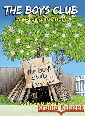 The Boys Club Cathryn D Graham Davidson 9780645308020 Rack & Rune Publishing - książka