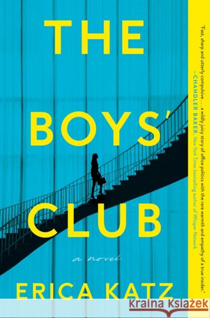 The Boys' Club: A Novel Erica Katz 9780062961495 HarperCollins - książka