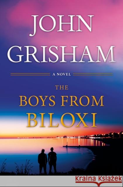 The Boys from Biloxi - Limited Edition: A Legal Thriller Grisham, John 9780385548946 Knopf Doubleday Publishing Group - książka