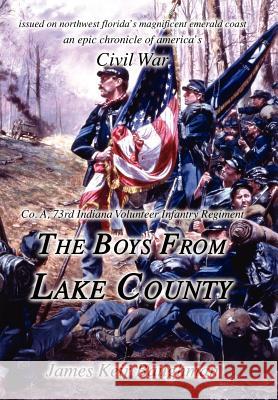 The Boys from Lake County James Keir Baughman 9780979044342 Baughman Literary Group - książka
