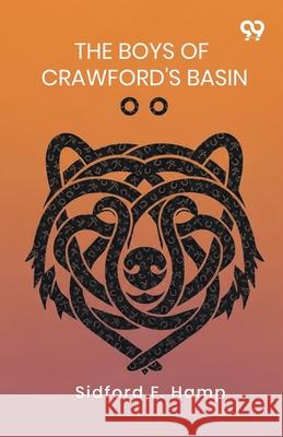 The Boys Of Crawford'S Basin Sidford F. Hamp 9789373407272 Double 9 Books - książka