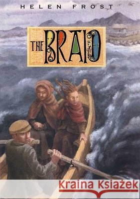 The Braid Helen Frost 9780374300715 Farrar Straus Giroux - książka