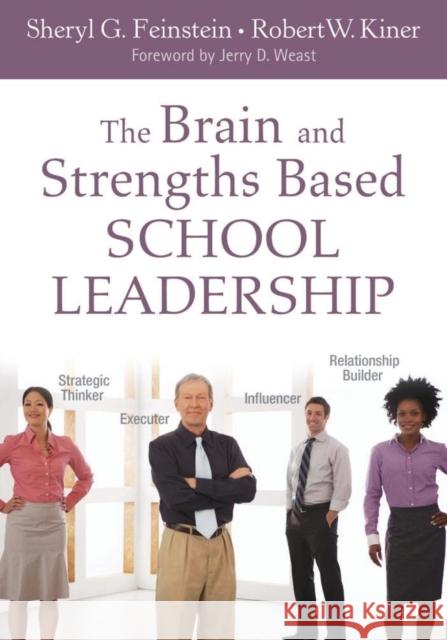 The Brain and Strengths Based School Leadership Sheryl Feinstein 9781412988452  - książka