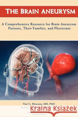 The Brain Aneurysm Vini G. Khurana Robert F. Spetzler 9781425957070 Authorhouse - książka