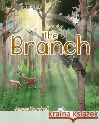 The Branch James Marshall 9781639032327 Christian Faith Publishing, Inc - książka