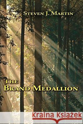 The Brand Medallion Steven J. Martin 9781595940414 Wingspan Press - książka