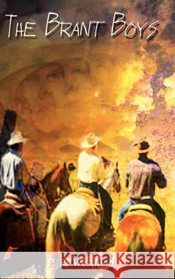 The Brant Boys P. R. Westlund 9781403318947 Authorhouse - książka