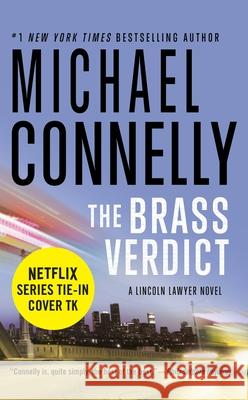 The Brass Verdict Michael Connelly 9781538719602 Grand Central Publishing - książka