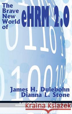 The Brave New World of eHRM 2.0 (hc) Dulebohn, James H. 9781641131568 Information Age Publishing - książka