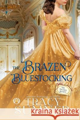 The Brazen Bluestocking Tracy Sumner 9783985360185 Wolf Publishing - książka