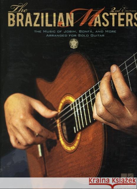 The Brazilian Masters - 2nd Edition Hal Leonard Publishing Corporation 9780634024085 Hal Leonard Corporation - książka