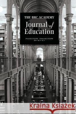 The Brc Academy Journal of Education Volume 4, Number 1 Paul Richardson 9781621962168 Cambria Press - książka