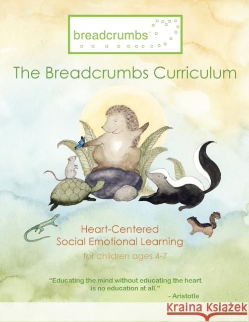 The Breadcrumbs Curriculum Melinda M Cropsey 9780578643991 Breadcrumbs LLC - książka