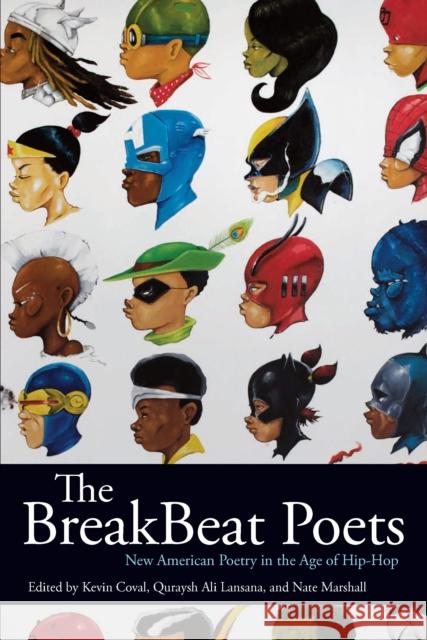 The Breakbeat Poets: New American Poetry in the Age of Hip-Hop  9781608463954 Haymarket Books - książka