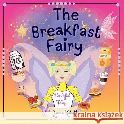 The Breakfast Fairy Linnie Kokott 9783982733692 Drei Geckos - książka