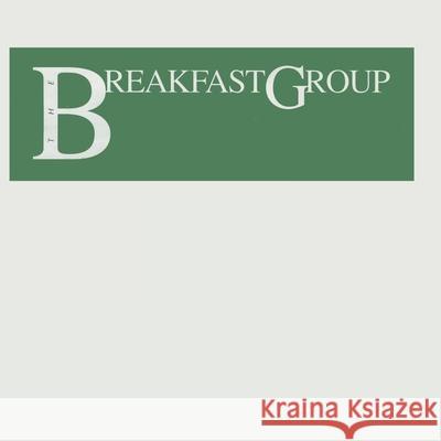 The Breakfast Group Donna Fenstermaker 9781716492037 Lulu.com - książka