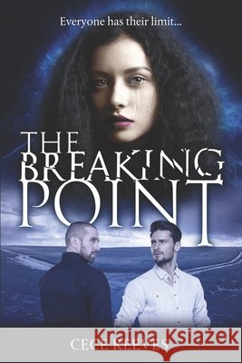 The Breaking Point Cece Reeves 9780578760216 Christine Class - książka