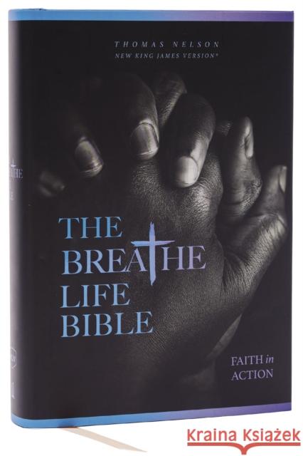 The Breathe Life Holy Bible: Faith in Action (NKJV, Hardcover, Red Letter, Comfort Print)  9780785263081 Thomas Nelson Publishers - książka