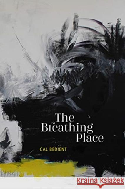 The Breathing Place Calvin Bedient 9781632430823 Omnidawn - książka