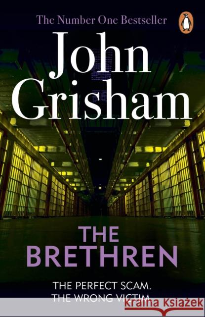 The Brethren: A gripping crime thriller from the Sunday Times bestselling author of mystery and suspense John Grisham 9780099537052 Cornerstone - książka