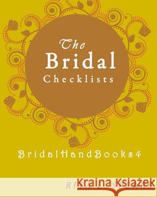 The Bridal checklists: The Portable guide Step-by-Step to organizing the bridal budget Spears, Rita L. 9781977626417 Createspace Independent Publishing Platform - książka