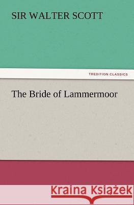 The Bride of Lammermoor  9783842437852 tredition GmbH - książka