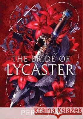 The Bride of Lycaster Perci Jay   9798988175216 Fable House Press, LLC - książka
