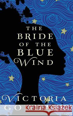 The Bride of the Blue Wind Victoria Goddard 9780995027039 Underhill Books - książka