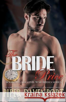The Bride Price Piper Davnport 9781977517197 Createspace Independent Publishing Platform - książka